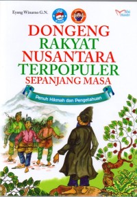 Dongeng Rakyat Nusantara Terpopuler Sepanjang Masa