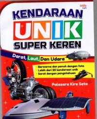 Kendaraan Unik Super Keren Darat, Laut, dan Udara