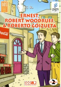 Ernest, Robert Woodruff & Roberto Goizueta