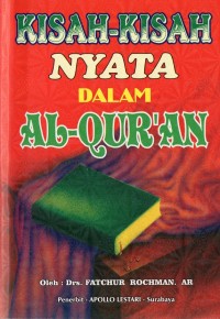 Kisah-kisah nyata dalam Al-Qur'an