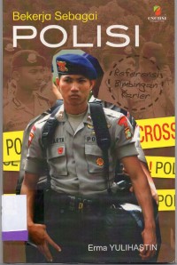 Bekerja Sebagai Polisi