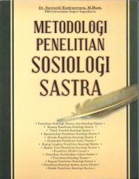 Metodologi penelitian sosiologi sastra