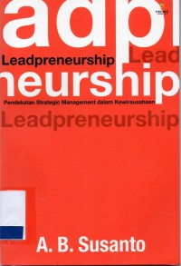 Leadpreneurship: Pendekatan Strategic Management dlam Kewirausahaan