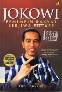 Jokowi : Pemimpin rakyat berjiwa Rocker