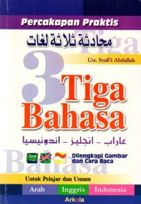 Percakapan Praktis Tiga Bahasa Arab Inggris Indonesia