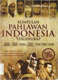 Kumpulan pahlawan Indonesia terlengkap