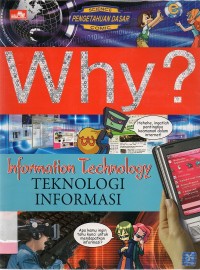 Why? Information Technology