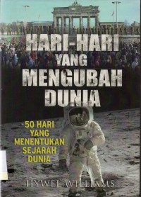 Hari-hari yang mengubah dunia