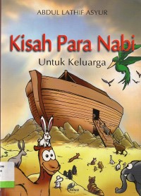 Kisah Para Nabi untuk keluarga