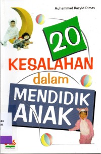 20 kesalahan dalam mendidik anak