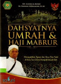 Dahsyatnya Umrah & Haji mabrur