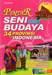 Pintar seni dan budaya  34 provinsi di Indonesia