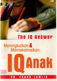 Meningkatkan & memaksimalkan IQ anak