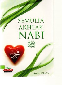 Semulia akhlak Nabi