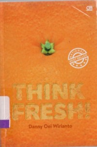 Think Fresh!