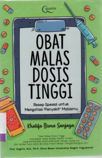 Obat Malas Dosis Tinggi