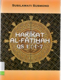 Hakikat Al-Fatihah QS 1:1-7