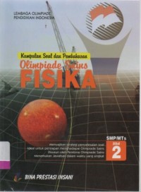 Kumpulan soal dan pembahasan olimpiade sains Fisika SMP/ MTs 2
