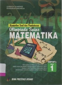 Kumpulan soal dan pembahasan olimpiade sains Matematika SMP/ MTs 1