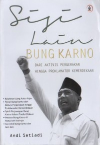 Sisi Lain Bung karno