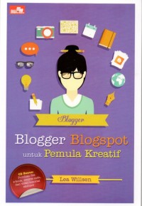 Blogger Blogspot untuk Pemula Kreatif