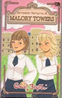 Semester pertama di Malory Towers