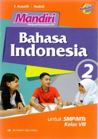 Mandiri Bahasa Indonesia 2 untuk SMP/MTs Kelas VIII