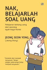 Image of Nak, Belajarlah Soal Uang